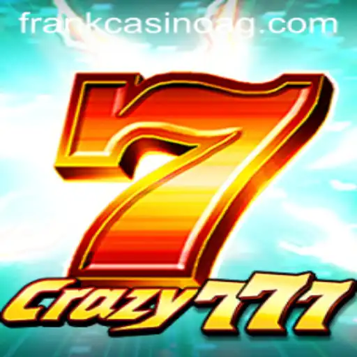 Crazy777: A Closer Look at the Exciting Casino Game